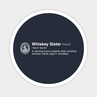 Whiskey Sister Magnet